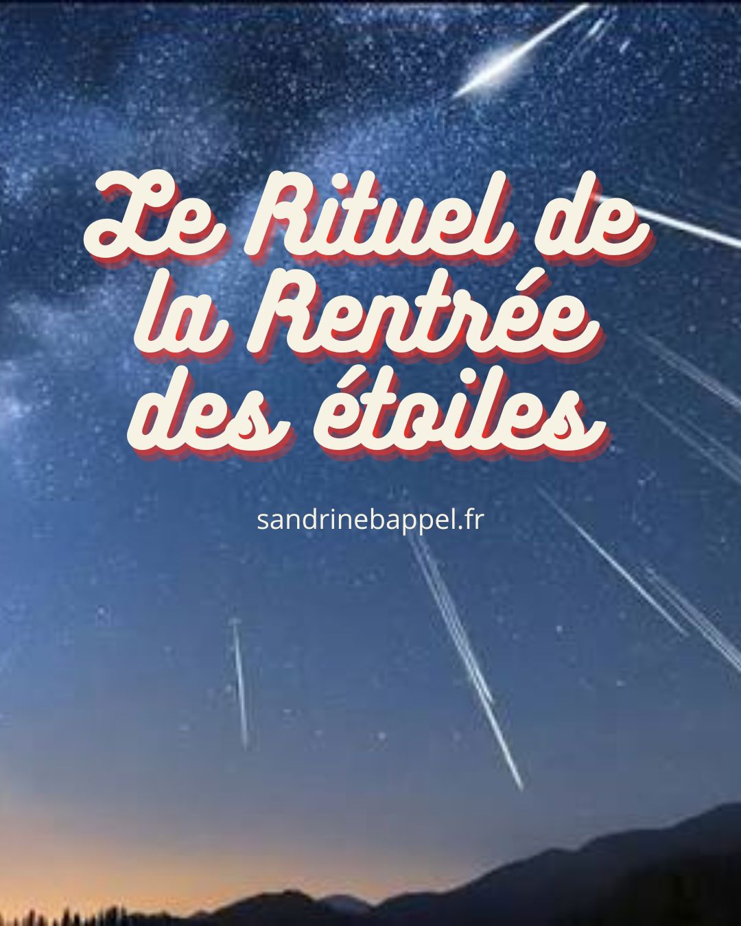 Le Rituel de la Rentrée des étoiles